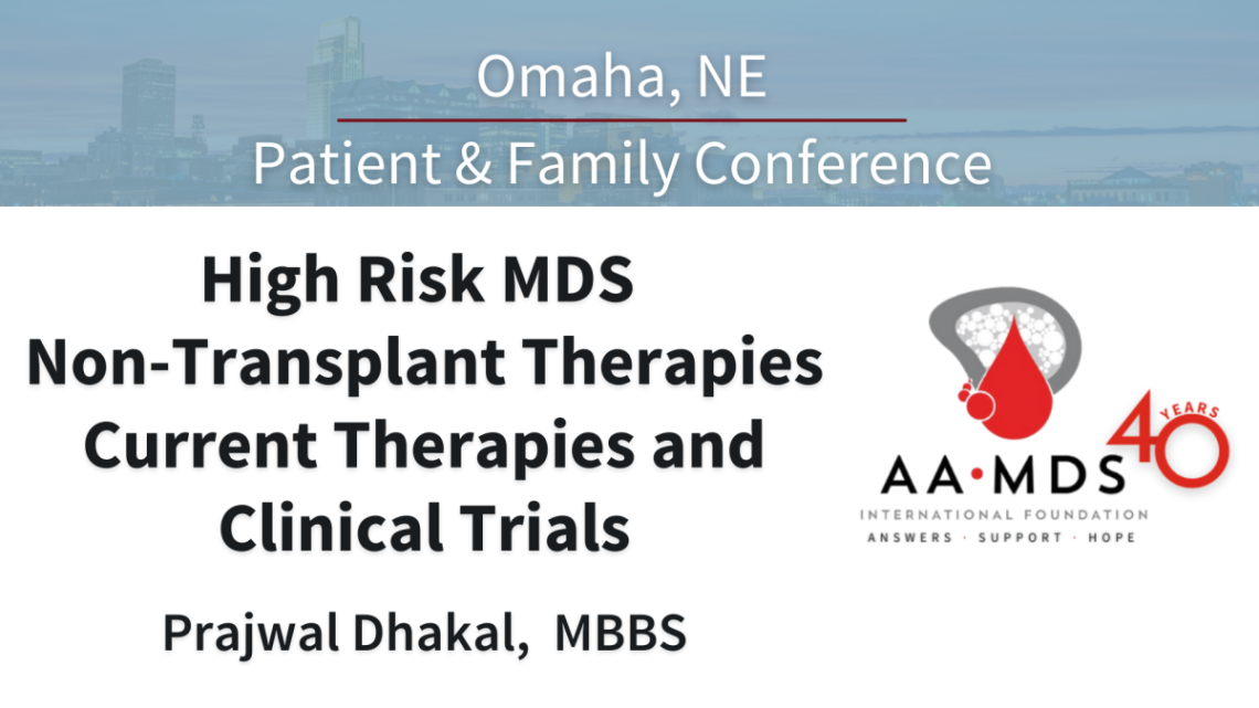 High Risk MDS NonTransplant Therapies Current Therapies and Clinical